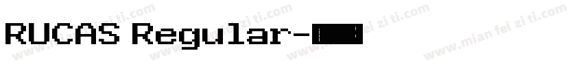 RUCAS Regular字体转换